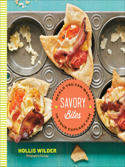 Title details for Savory Bites by Hollis Wilder - Available